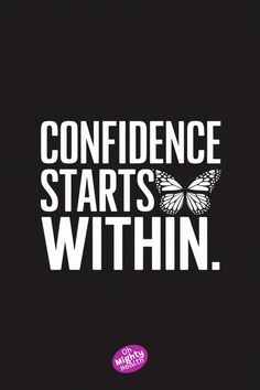 Striking quote in white text on black background with butterfly design reads "CONFIDENCE STARTS WITHIN" - transformative message about inner strength from Oh Mighty Health.