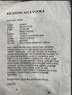 a piece of paper with writing on it that says rigatoni alla vodka you will need