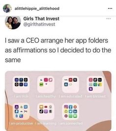 an image of someone's tweeting on their twitter account with the caption i saw a co arrange her app folders as affirmations so decided to do the same