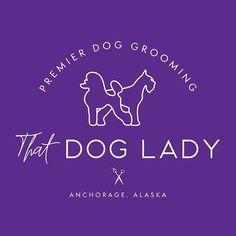 the logo for that dog lady, an anchorage alaska pet grooming business on purple background