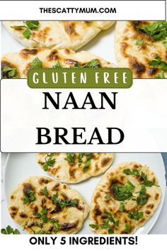 the recipe for gluten free naan bread is shown on a white plate