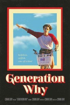 the movie poster for generation why shows a man riding a bicycle with his arms outstretched