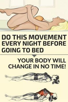 a woman laying on top of a bed next to a poster that says do this movement every night before going to bed your body will change in no time