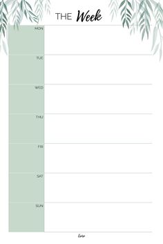 the week planner with green leaves and branches on it, in front of a white background