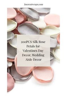 a pile of pink and white hearts with the words, 200 pcs silk rose petals for valentine's day decor