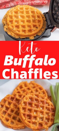 two waffles with the words keto buffalo chaffles on them