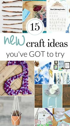 the top 15 new craft ideas you've got to try out in this post