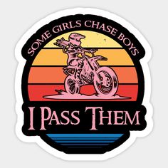 some girls chase boys i pass them