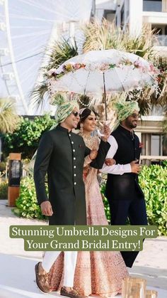 a man and woman walking down the street with an umbrella over their heads, text reads stunning umbrella designs for your grand bridal