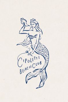 a drawing of a mermaid holding a bottle in it's right hand and the words cipoletto beach club written below