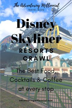 the disneyland skyliner resort's crawl is featured in this postcard