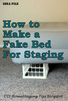 a bed sitting on top of a carpeted floor with the words how to make a fake bed for staging