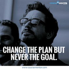 two men in suits and glasses with the quote change the plan but never the goal