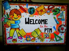 a welcome sign for the ptm with school supplies and children's drawings on it