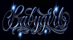 the word babygirl written in blue lights