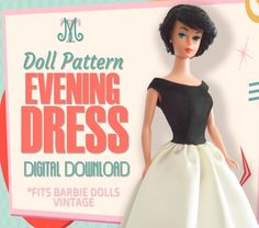 an image of a doll wearing a dress with the words doll pattern evening dress on it