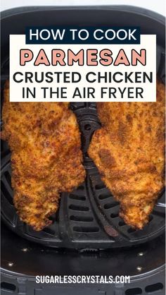 how to cook parmesan crusted chicken in the air fryer with text overlay