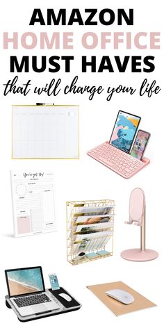 the ultimate guide to organize your home office must haves that will change your life