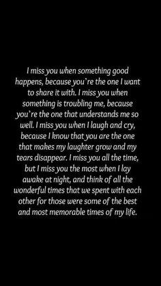 an image of someones message on their cell phone with the caption'i miss you when something good happens, because you're the one