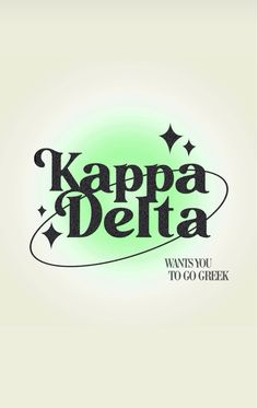 the logo for kappa delta wants you to go green