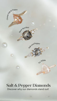 an advertisement for salt and pepper diamonds, with different types of diamond rings on it