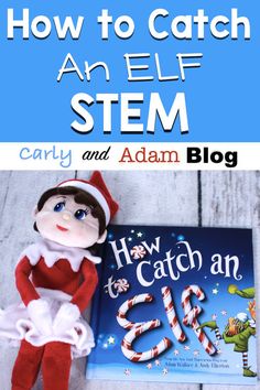 How To Catch An Elf Activities Preschool, Elf Trap Stem Challenge, How To Catch An Elf Trap Ideas, Elf Math Activities, Elf Day Activities Kindergarten, How To Catch A Reindeer Activities, How To Catch An Elf, How To Catch An Elf Activities, Reindeer Stem