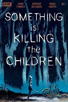 the poster for something is killing the children