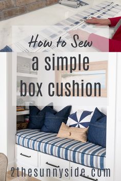 how to sew a simple box cushion