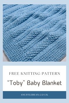 a blue knitted baby blanket with the text free knitting pattern toy'n baby blanket