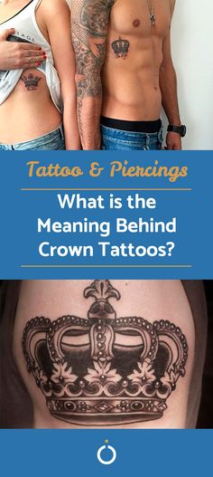 two men with tattoos on their stomachs and the words tattoo & piercings what is the meaning behind crown tattoos?