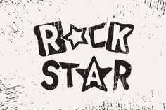 the words rock star written in black ink on a white background with grungy paint