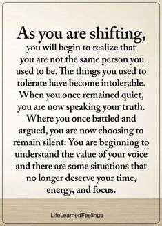 the quote as you are shifting, you will begin to relize that you are not