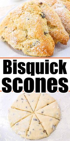 bisquick scones on a plate with the words bisquick scones above them