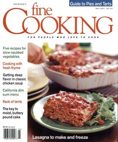 the cover of fine cooking magazine with a plate of food on it and another dish in the background