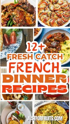 twelve french dinner recipes with text overlay that reads, 12 fresh catch french dinner recipes