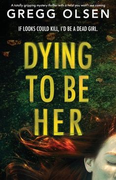 the cover of dying to be her