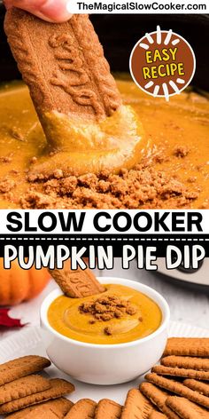 this is an advertisement for slow cooker pumpkin pie dip with graham crackers on top