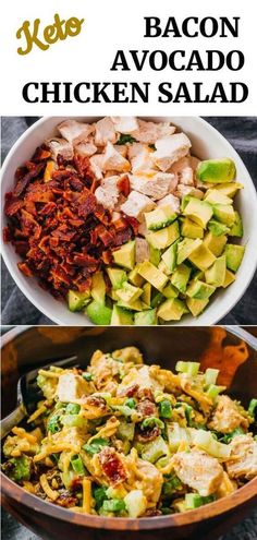 bacon avocado chicken salad in a white bowl with the words keto on it