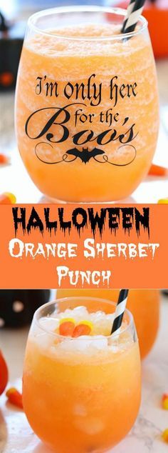 an orange halloween punch in a glass with the words i'm only here for the booze