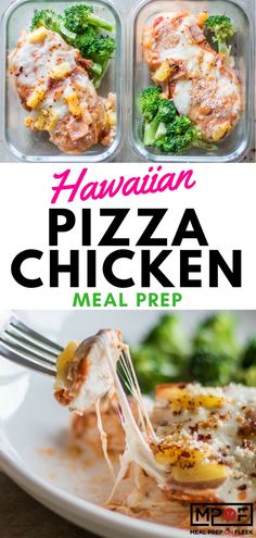 the hawaiian pizza chicken meal prepped and ready to be eaten with broccoli