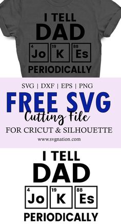 three t - shirts with the words free svg cutting file for cricut and silhouette