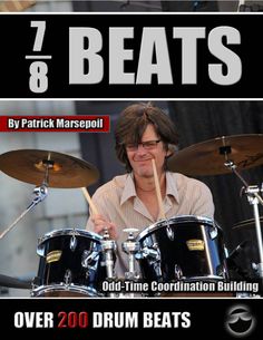 Cover for the 7/8 Beats: Odd-time Coordination ebook. London Metro, Best Drums, Drums Sheet, Drum Sheet Music, Drummer Gifts, Drum Lessons, Music Culture, Drum Key, Jet Boats