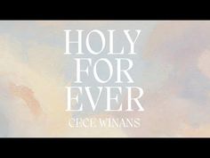 CeCe Winans - Holy Forever (Official Lyric Video) Amazing Singing, Cece Winans, Inspirational Music Quotes, Praise And Worship Songs, Inspirational Music, Song Video, Worship Songs, Lyric Video, Lord And Savior