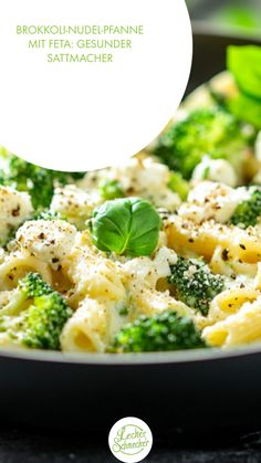 broccoli and fettuccine in a skillet with a white speech bubble