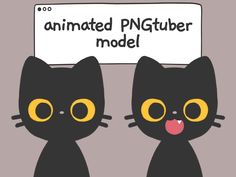 two black cats with yellow eyes are next to a sign that says animated pngturer model