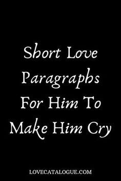 Black Relationships, Romantic Letters, Love Paragraphs, Love Paragraphs For Him, Love Paragraph, Coding Quotes, Romantic Marriage, Love Texts For Him