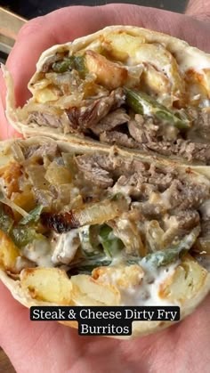 steak and cheese dirty fry burritos in someone's hand with the words steak and cheese dirty fry burritos