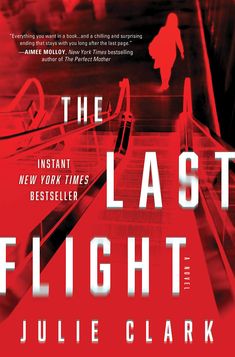 the last flight by julia clark