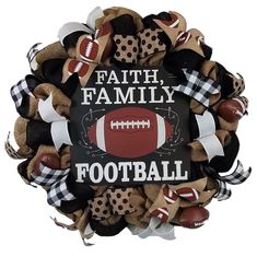 a football wreath with the words, faith family and a football on it's front