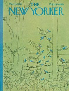 the new yorker magazine cover with blue birds flying over trees and rocks in front